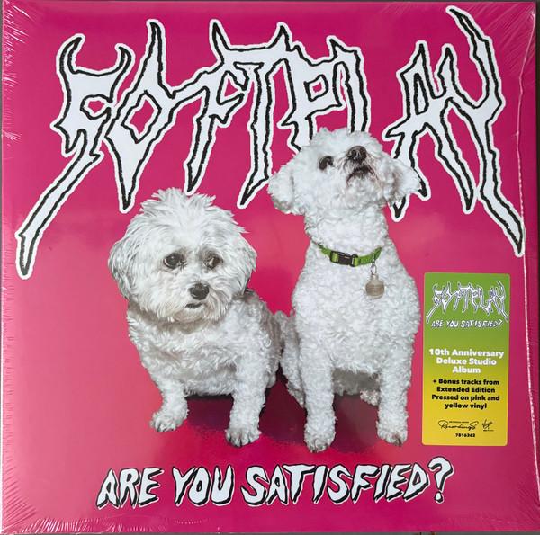  - Are You Satisfied?