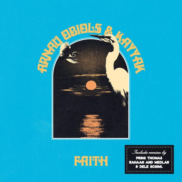 Arnau Obiols, Kayyak - Faith