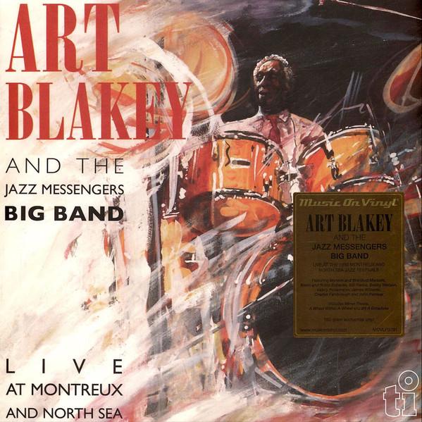 Art Blakey & The Jazz Messengers - Live At Montreux And North Sea