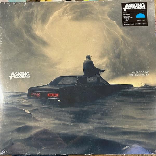 Asking Alexandria - Where Do We Go From Here?