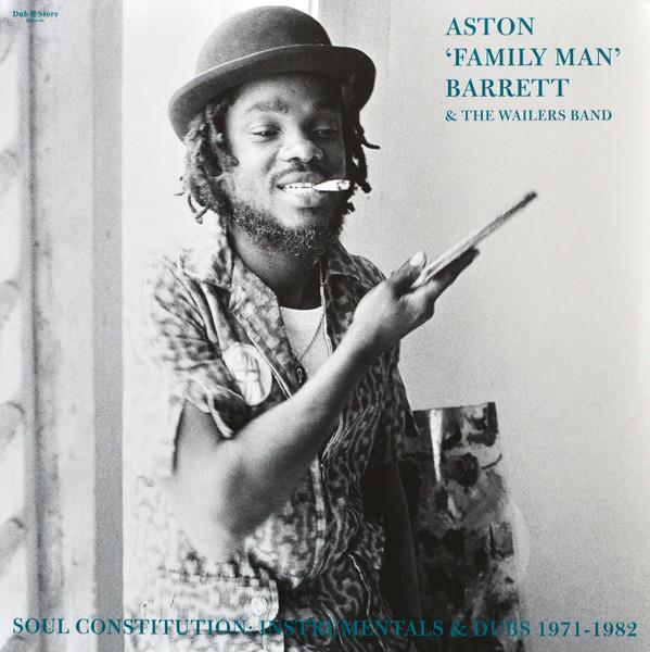 Aston "Family Man" Barrett, The Wailers Band - Soul Constitution: Instrumentals & Dubs 1971 – 1982