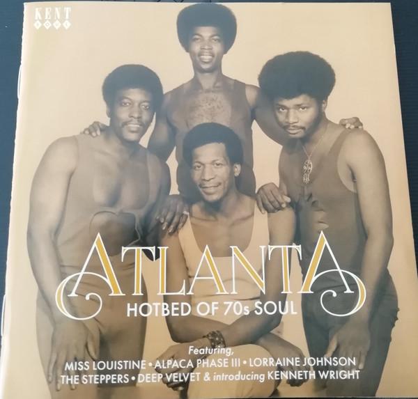  - Atlanta Hotbed Of 70s Soul