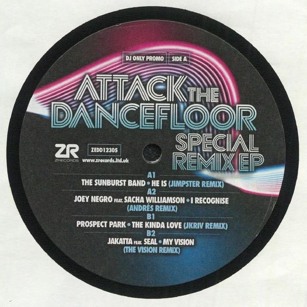  - Attack The Dancefloor Special Remix EP