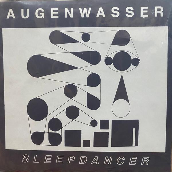 Augenwasser - Sleepdancer