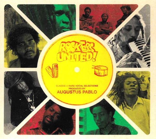 Augustus Pablo - Rockers United!
