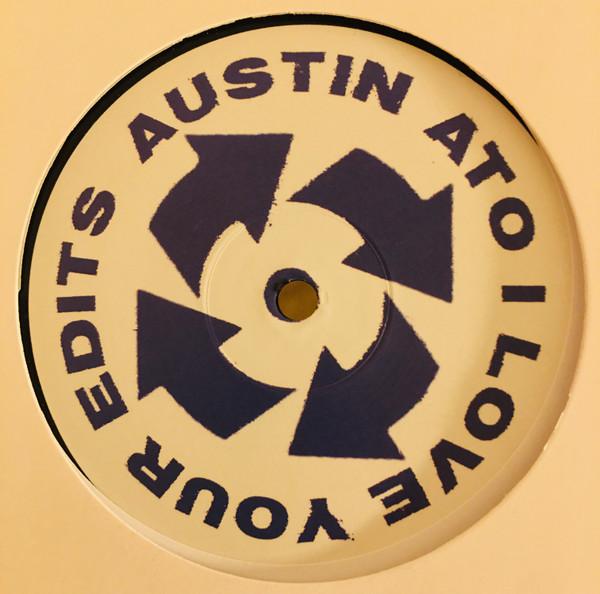 Austin Ato - I Love Your Edits 1