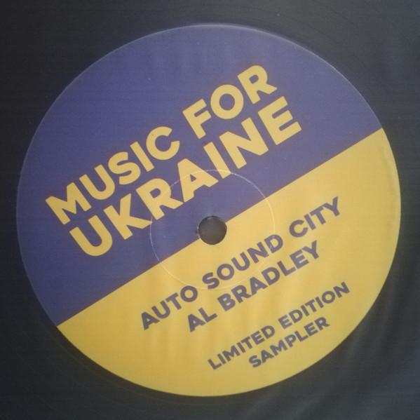Auto Sound City, Al Bradley - Music For Ukraine Limited Edition Sampler