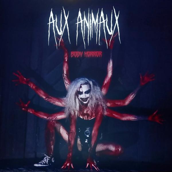 Aux Animaux - Body Horror