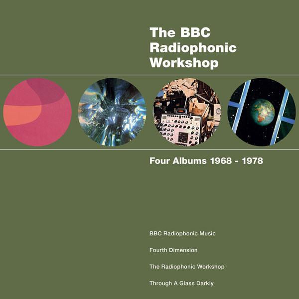 BBC Radiophonic Workshop - Four Albums 1968 - 1978