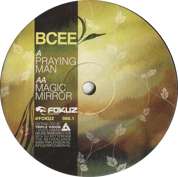 BCee - Praying Man / Magic Mirror