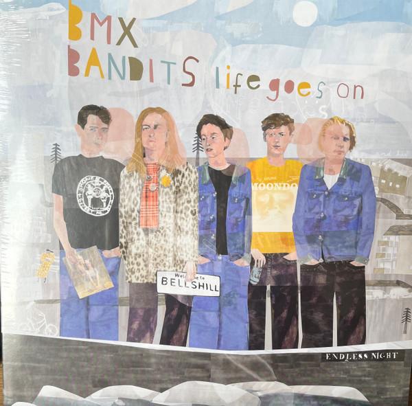 BMX Bandits - Life Goes On