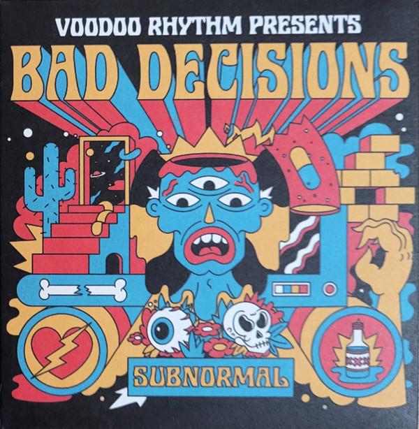 Bad Decisions (2) - Subnormal