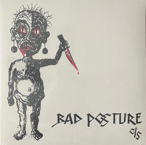 Bad Posture - C/S