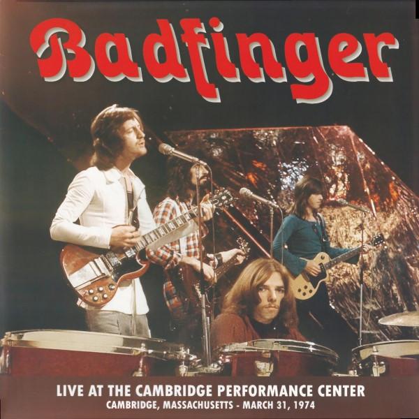 Badfinger - Live At The Cambridge Performance Center (Cambridge, Massachusetts – March 31, 1974)