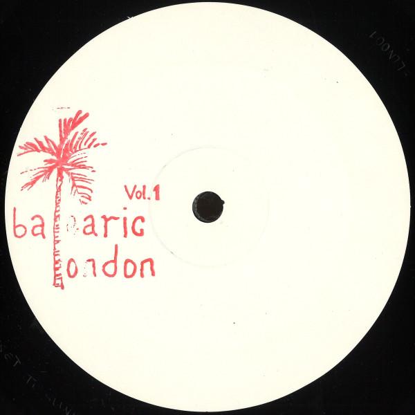  - Balearic London Vol. 1