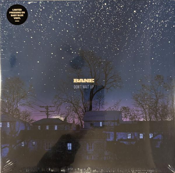 Bane (2) - Don't Wait Up
