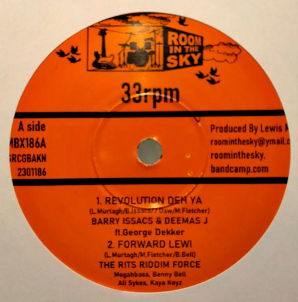 Barry Issac, Deemas J, George Dekker, The RITS Riddim Force - Revolution Deh Ya / Forward Lewi