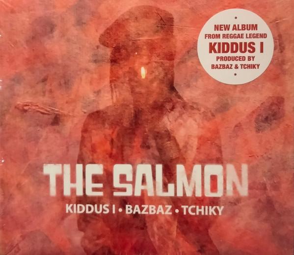 Bazbaz, Kiddus I, Tchiky - The Salmon 