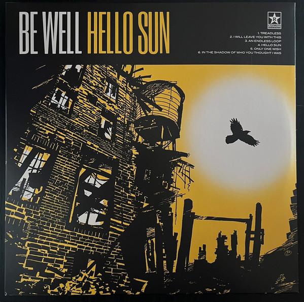 Be Well (2) - Hello Sun