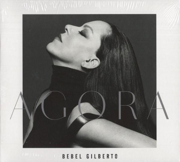 Bebel Gilberto - Agora