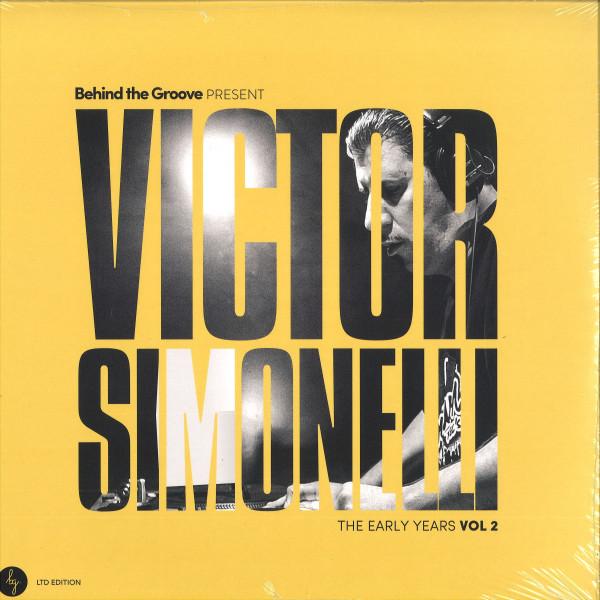 Behind The Groove (2), Victor Simonelli - The Early Years Vol 2