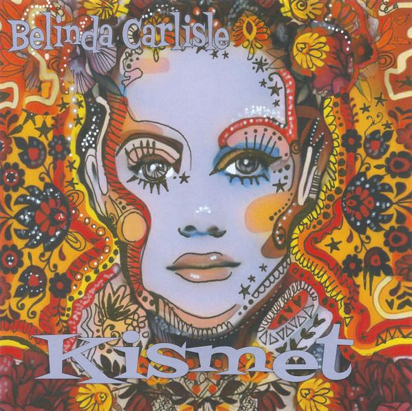 Belinda Carlisle - Kismet