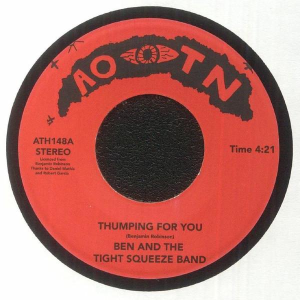 Ben And The Tight Squeeze Band - Thumping For You