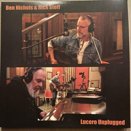Ben Nichols, Rick Steff - Lucero Unplugged