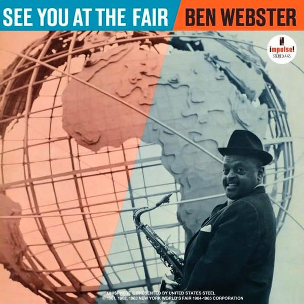 Ben Webster - See You At The Fair