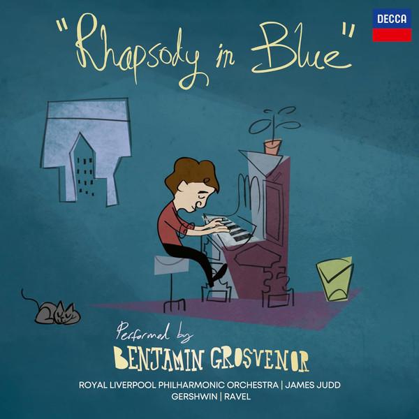 Benjamin Grosvenor, Royal Liverpool Philharmonic Orchestra - Rhapsody in Blue