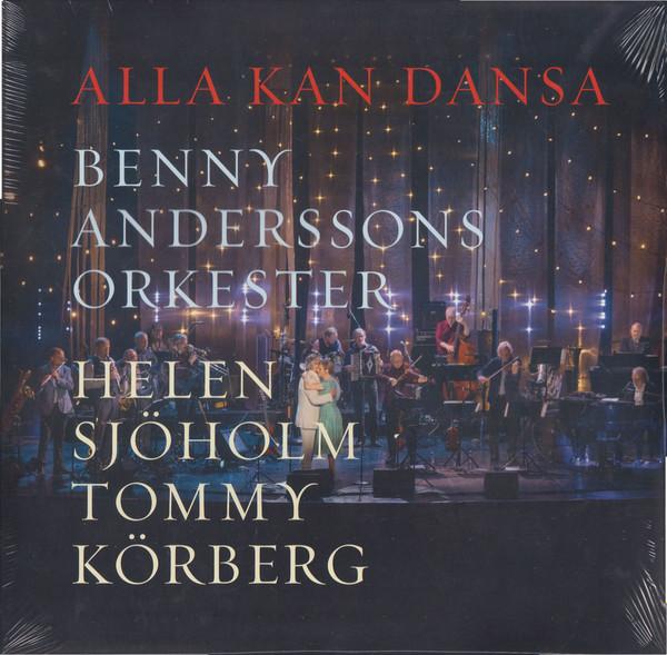 Benny Anderssons Orkester, Helen Sjöholm, Tommy Körberg - Alla Kan Dansa
