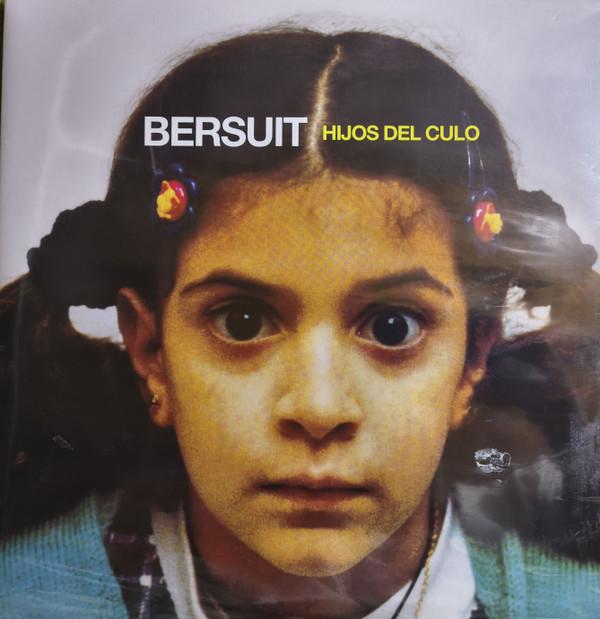 Bersuit Vergarabat - Hijos Del Culo