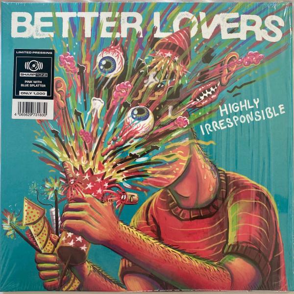 Better Lovers - Highly Irresponsible