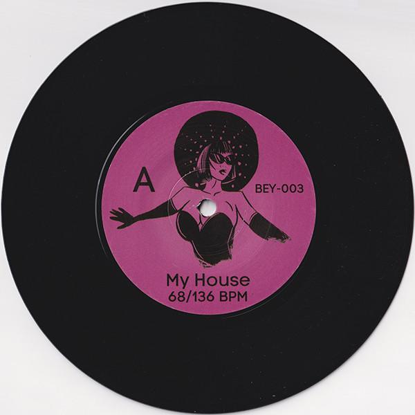 Beyoncé - My House / Single Ladies