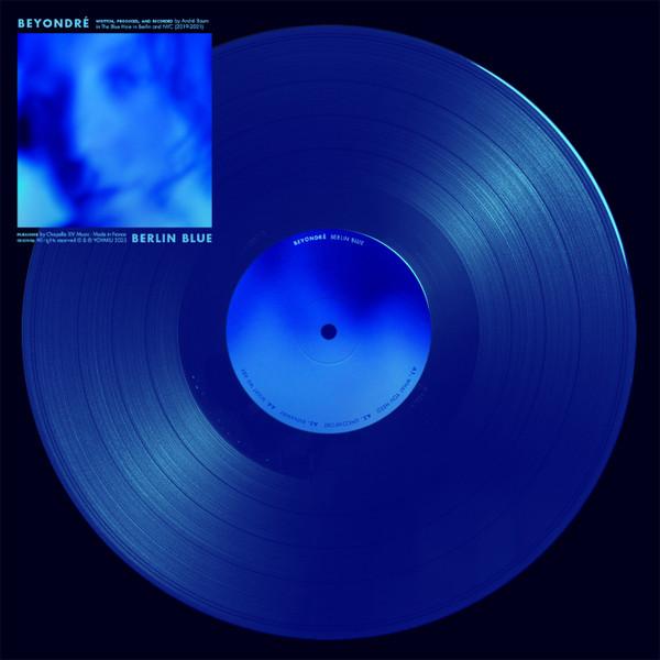 Beyondré, André Baum - Berlin Blue