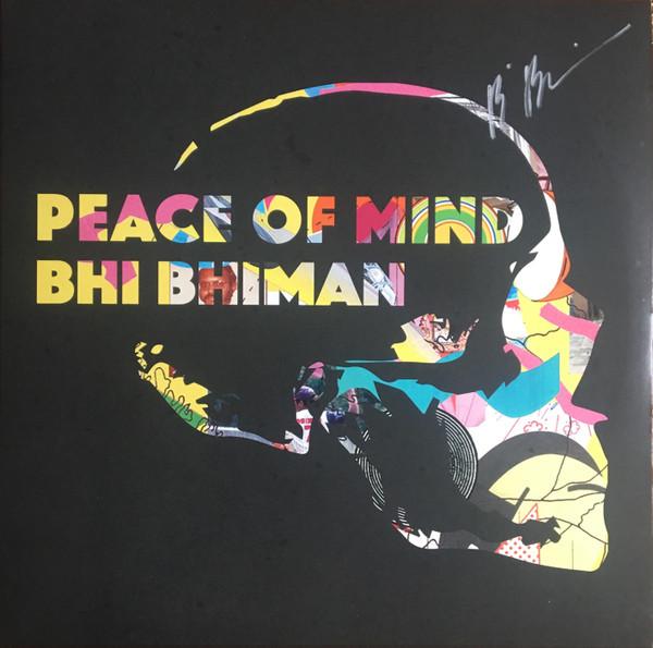 Bhi Bhiman - Peace Of Mind