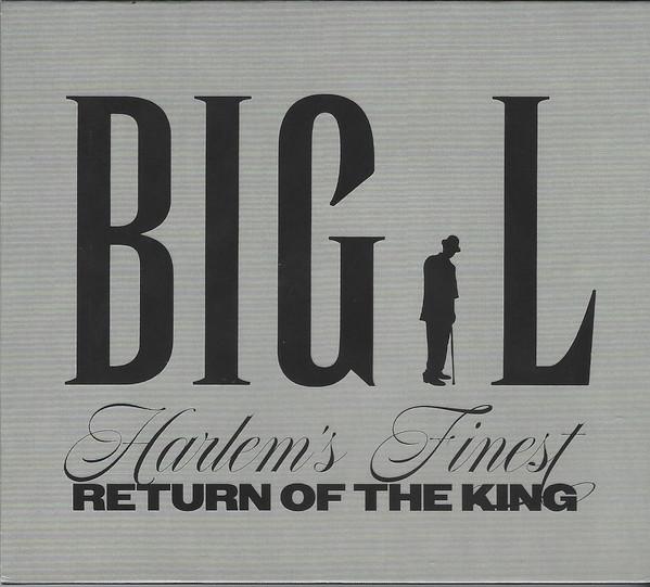 Big L - Harlem’s Finest: Return Of The King