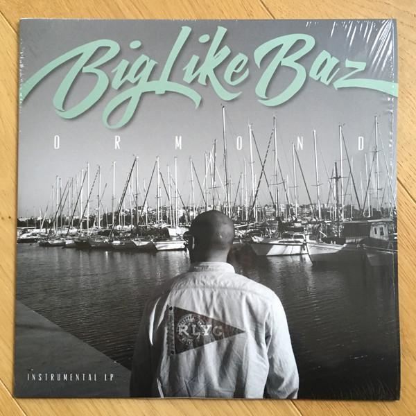 BigLikeBaz - Ormond