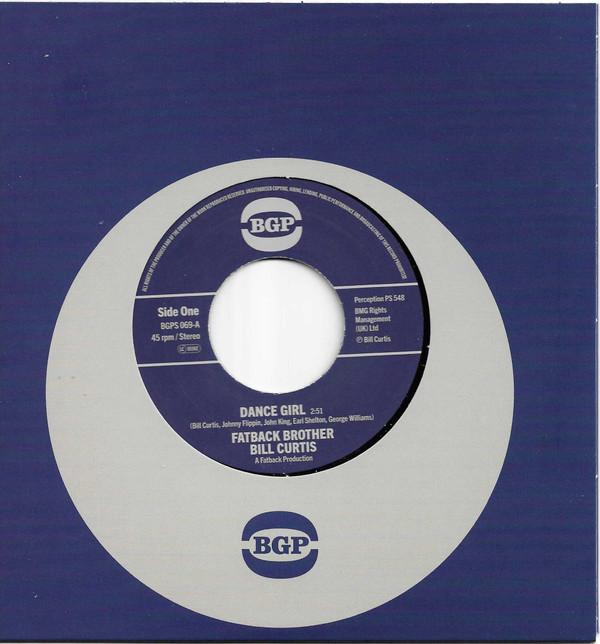Bill Curtis, The Fatback Band, Johnny King (3) - Dance Girl / Keep On Brother Keep On