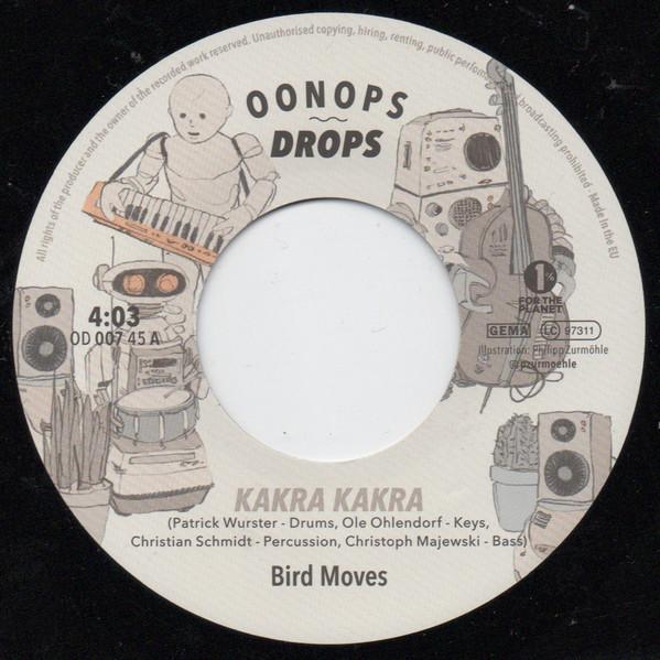 Bird Moves - Kakra Kakra / Easebound