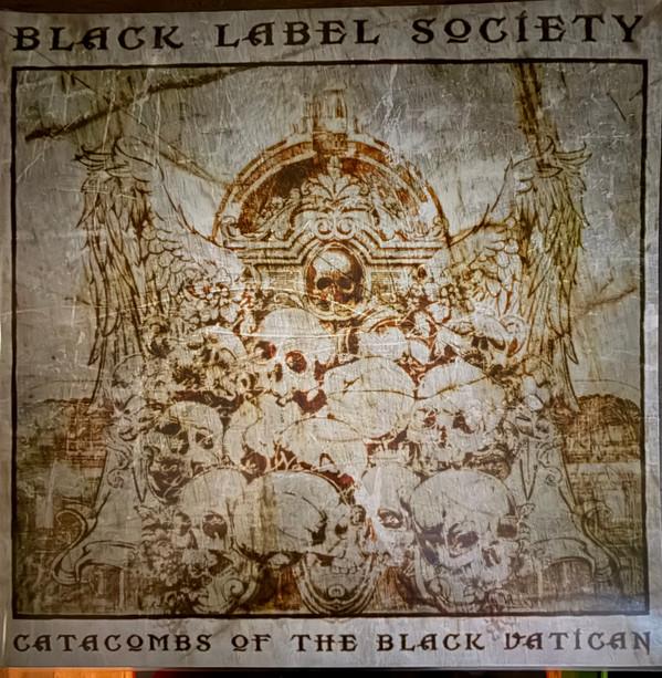 Black Label Society - Catacombs Of The Black Vatican