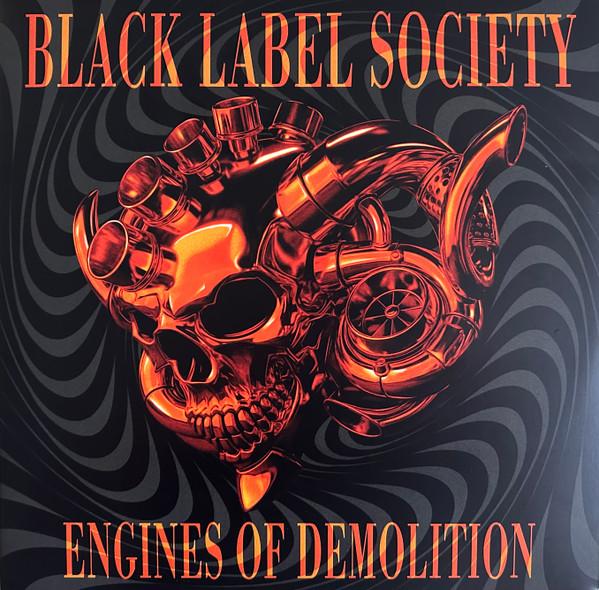 Black Label Society - Engines Of Demolition