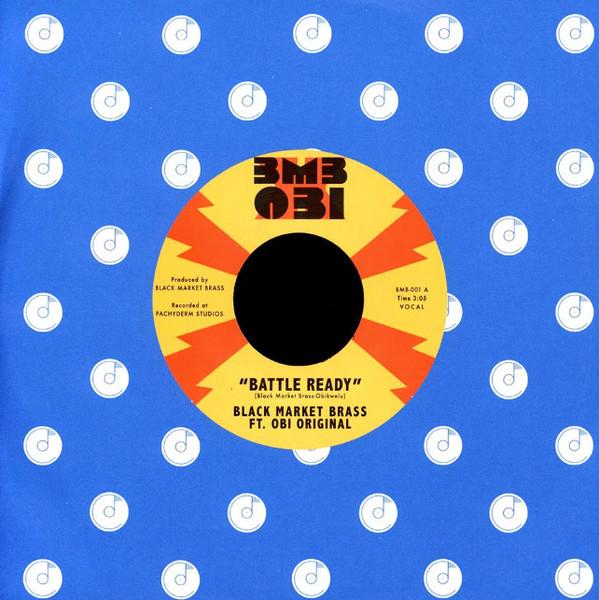 Black Market Brass, Obi Original - Battle Ready / What You Make It