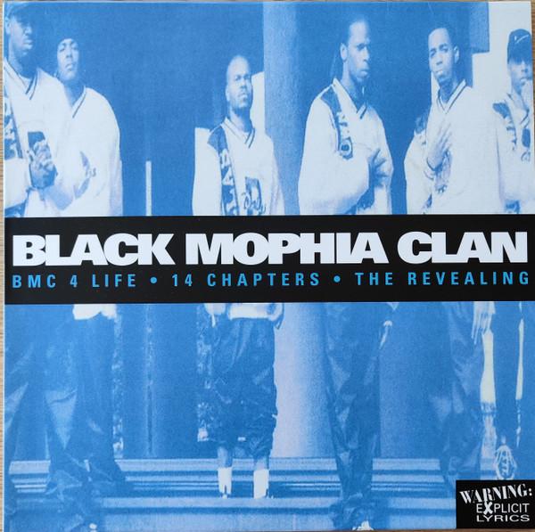 Black Mophia Clan - BMC 4 Life - 14 Chapters - The Revealing