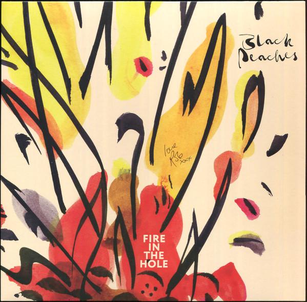 Black Peaches - Fire In The Hole