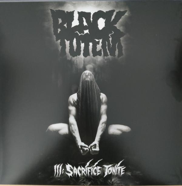 Black Totem - III: Sacrifice Tonite