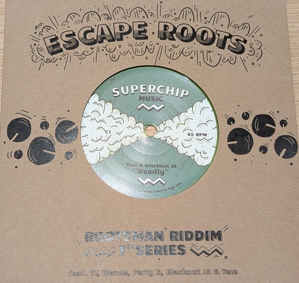 Blackout Ja, Parly B, Escape Roots - Deadly / Leff The Gun