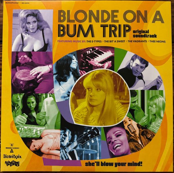  - Blonde On A Bum Trip (Original Soundtrack)