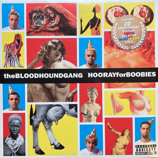 Bloodhound Gang - Hooray For Boobies