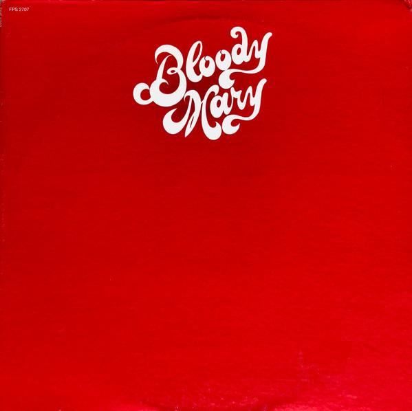 Bloody Mary (15) - Bloody Mary
